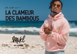 "Elle s'appelle reviens !"... LA CLAMEUR DES BAMBOUS