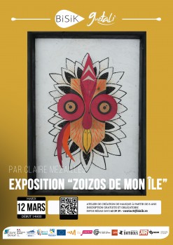 Exposition “Zoizos de mon île” au Bisik : Osmose avec la nature