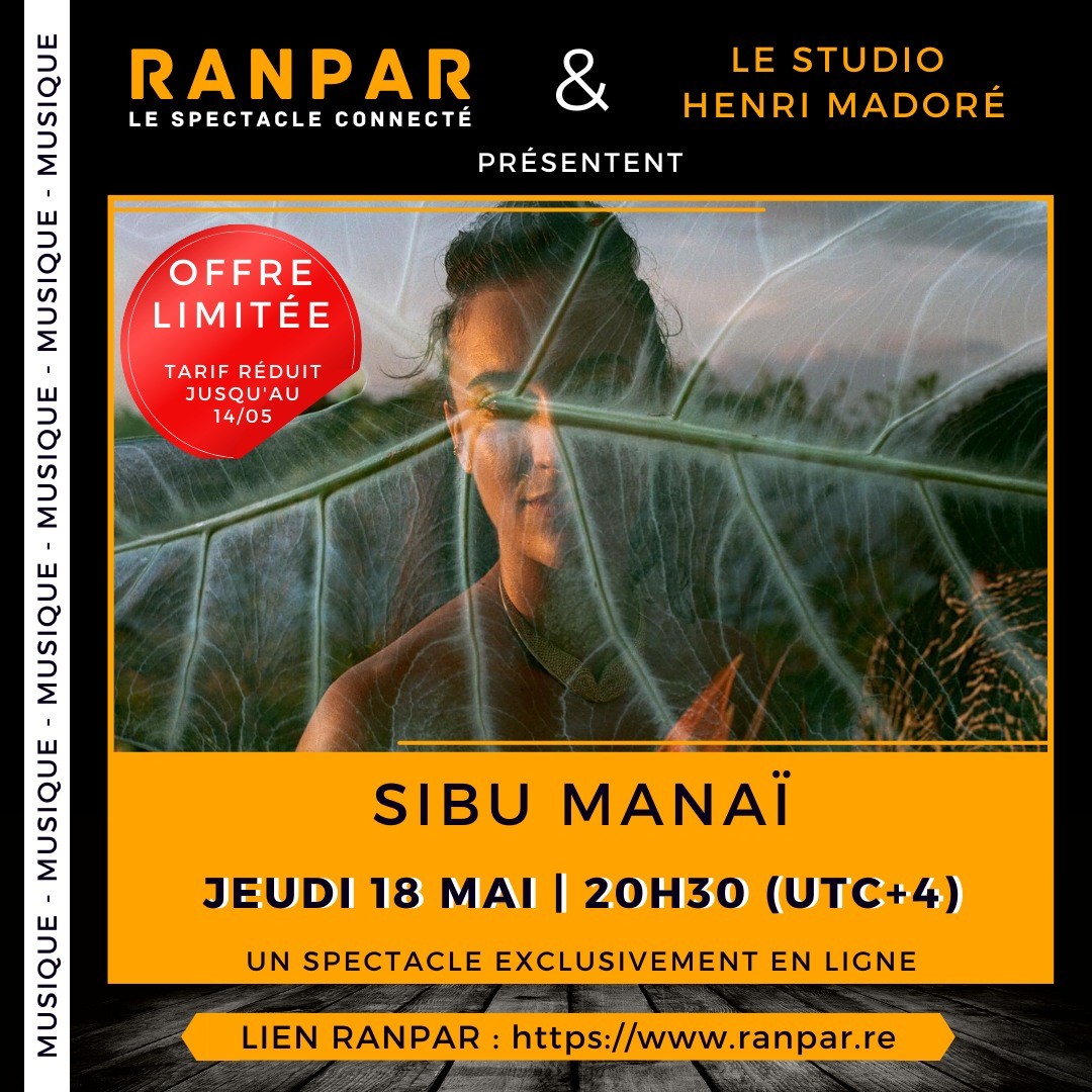 SPECTACLE RANPAR | Sibu Manaï 