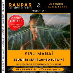 SPECTACLE RANPAR | Sibu Manaï 