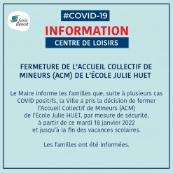 Cas covid-19 : Fermeture de l'ACM Julie Huet